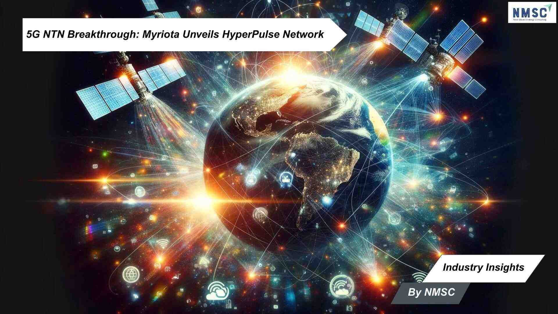 5G NTN Breakthrough: Myriota Unveils HyperPulse Network