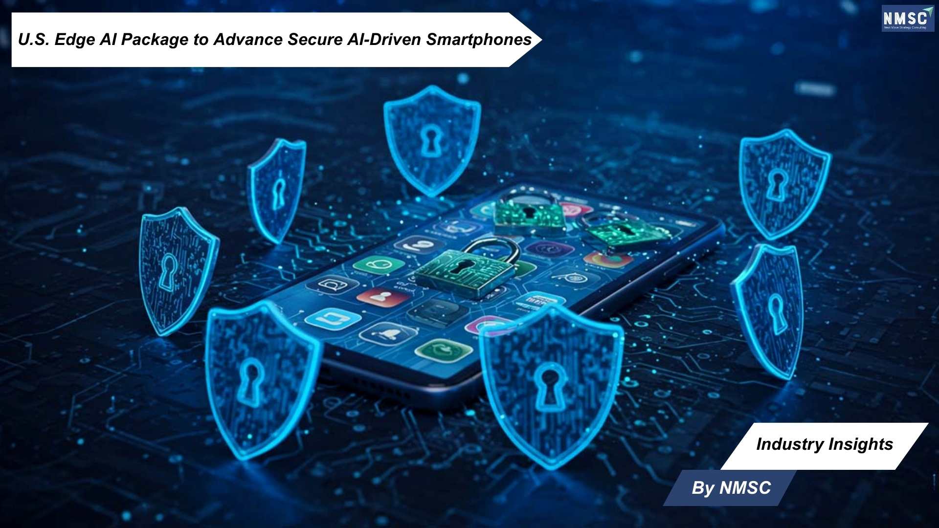 U.S. Edge AI Package to Advance Secure AI-Driven Smartphones
