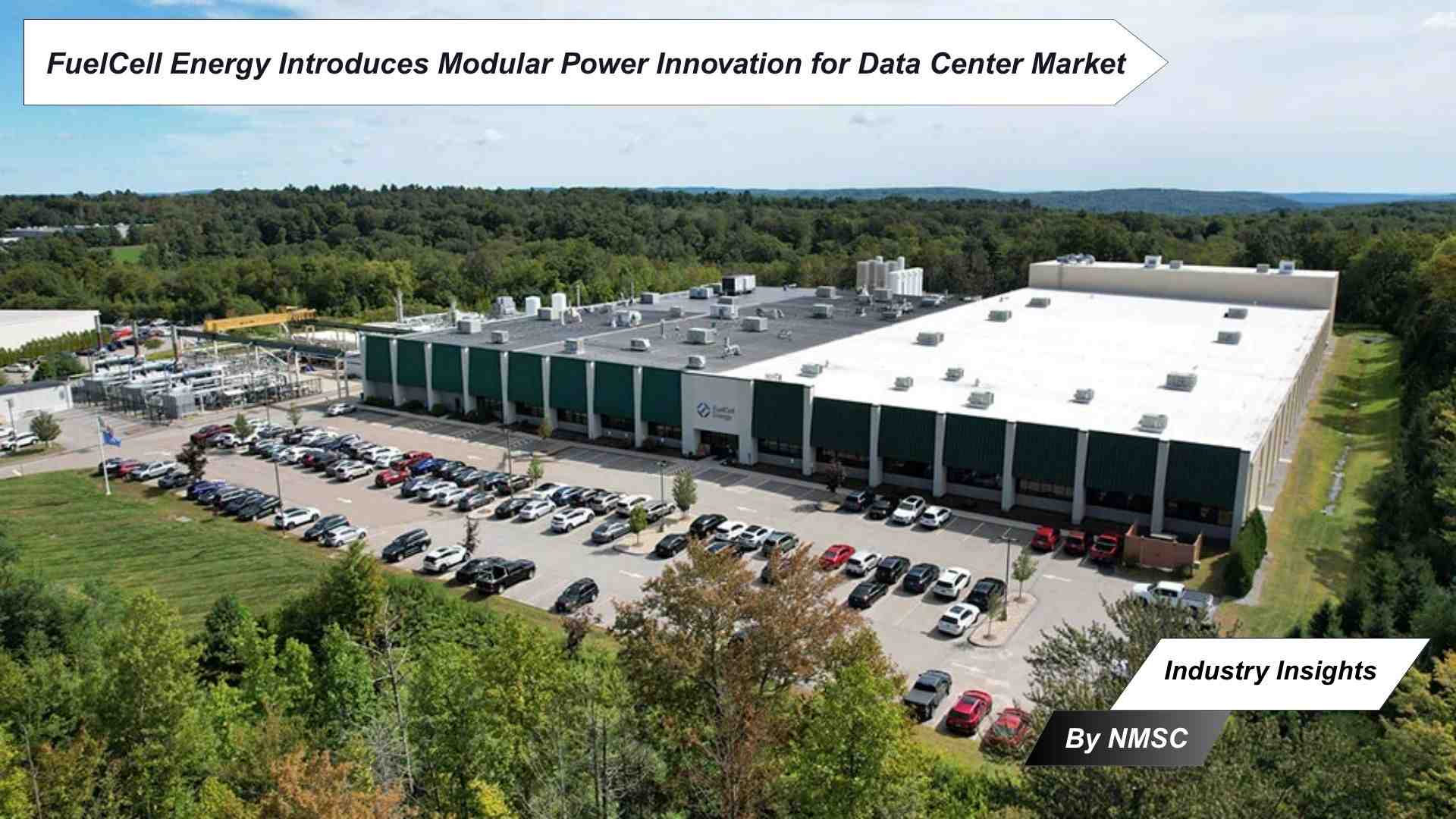 FuelCell Energy Introduces Modular Power Innovation for Data Center Market