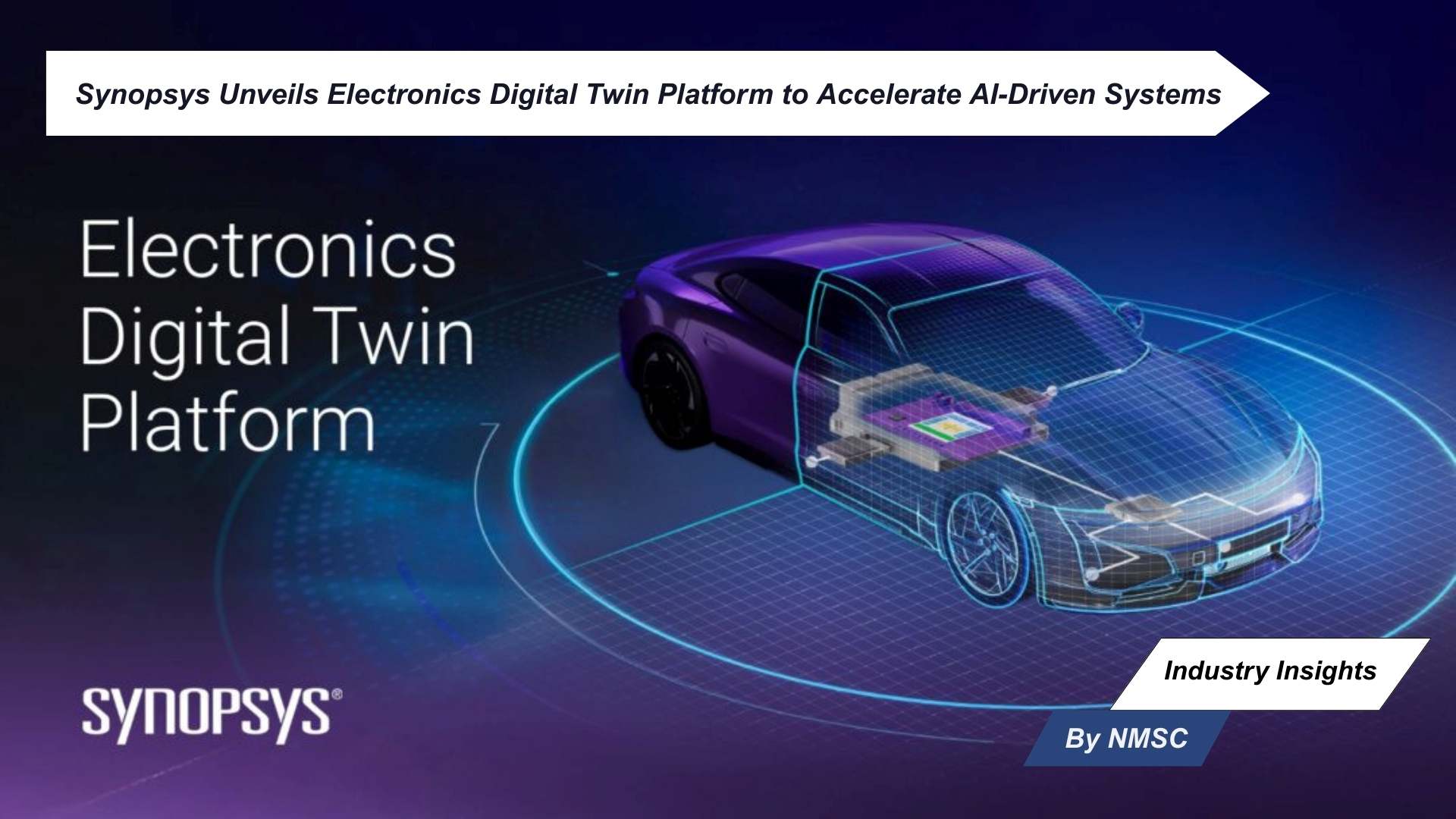 Synopsys Unveils Electronics Digital Twin Platform to Accelerate AI-Driven Systems