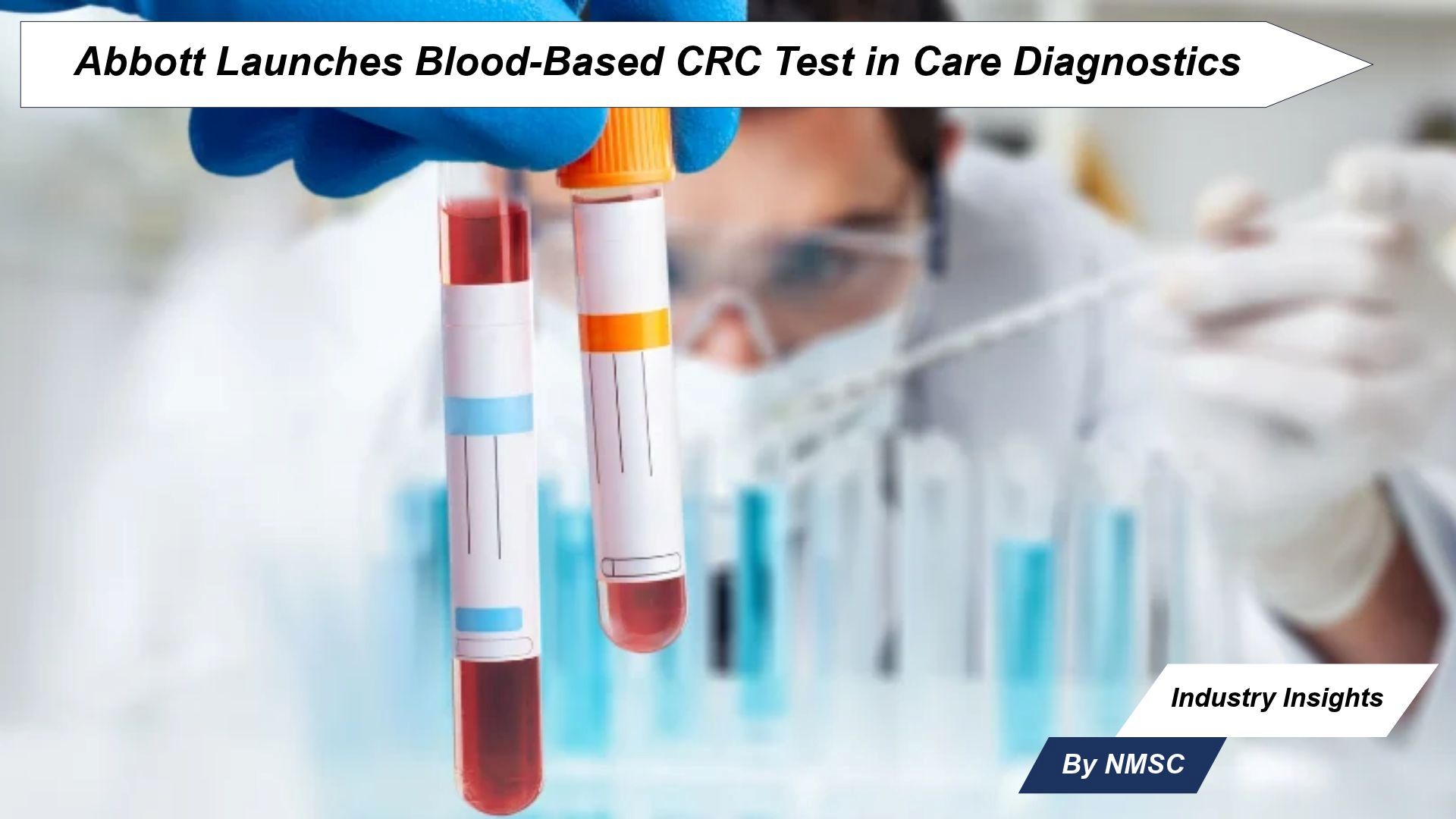 Abbott Launches Blood-Based CRC Test in Care Diagnostics