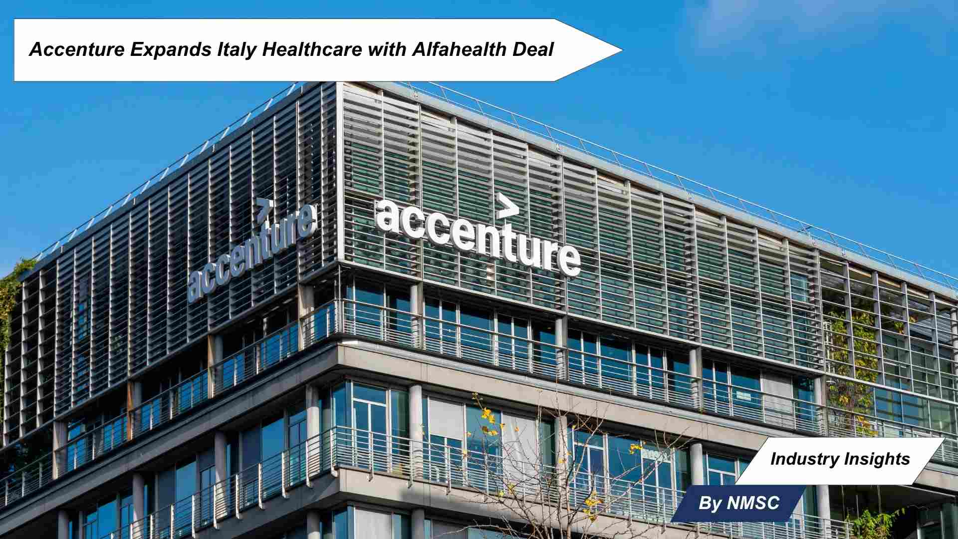 Accenture Expands Italy Healthcare with Alfahealth Deal