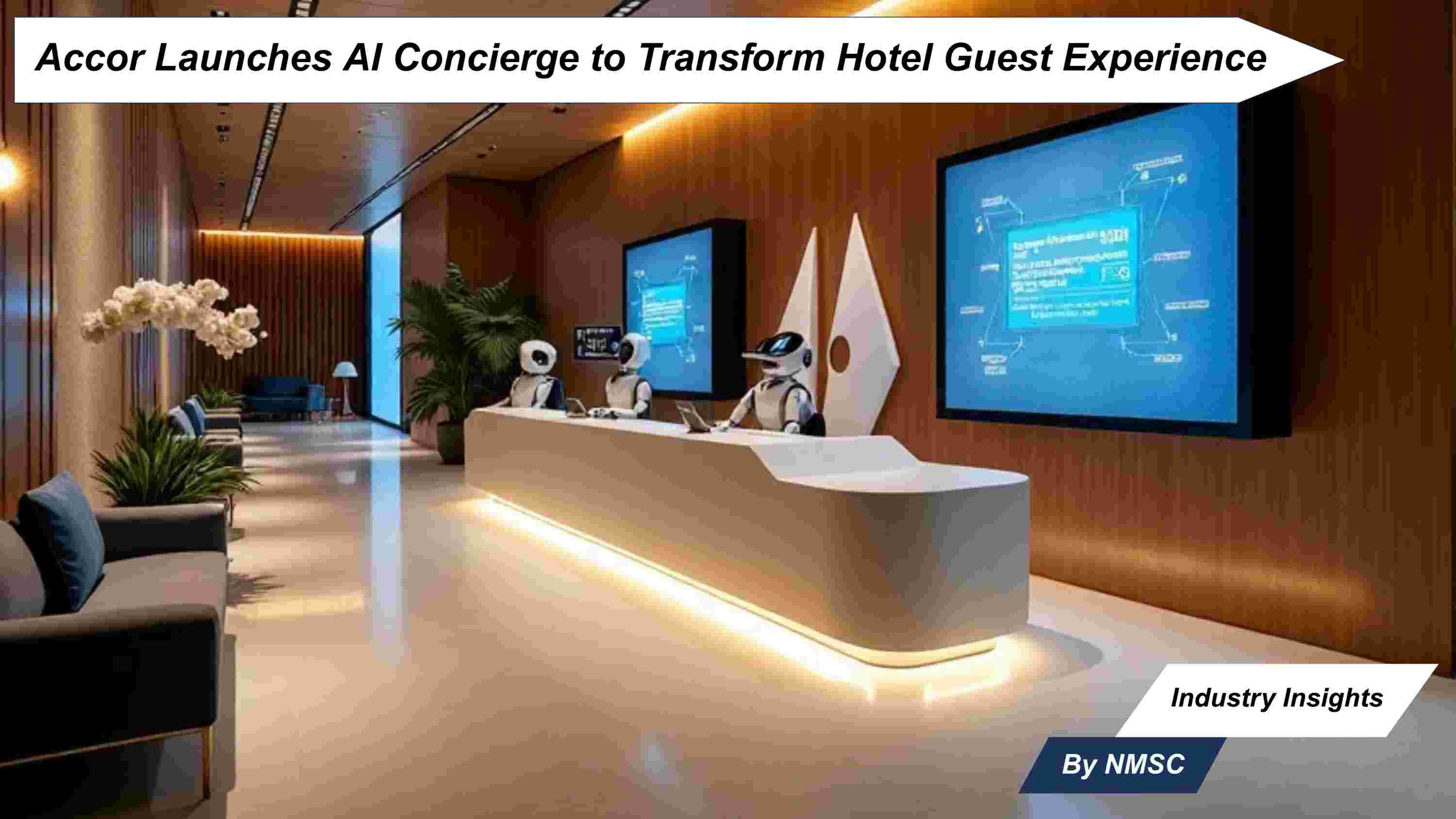 Accor Launches AI Concierge to Transform Hotel Guest Experience