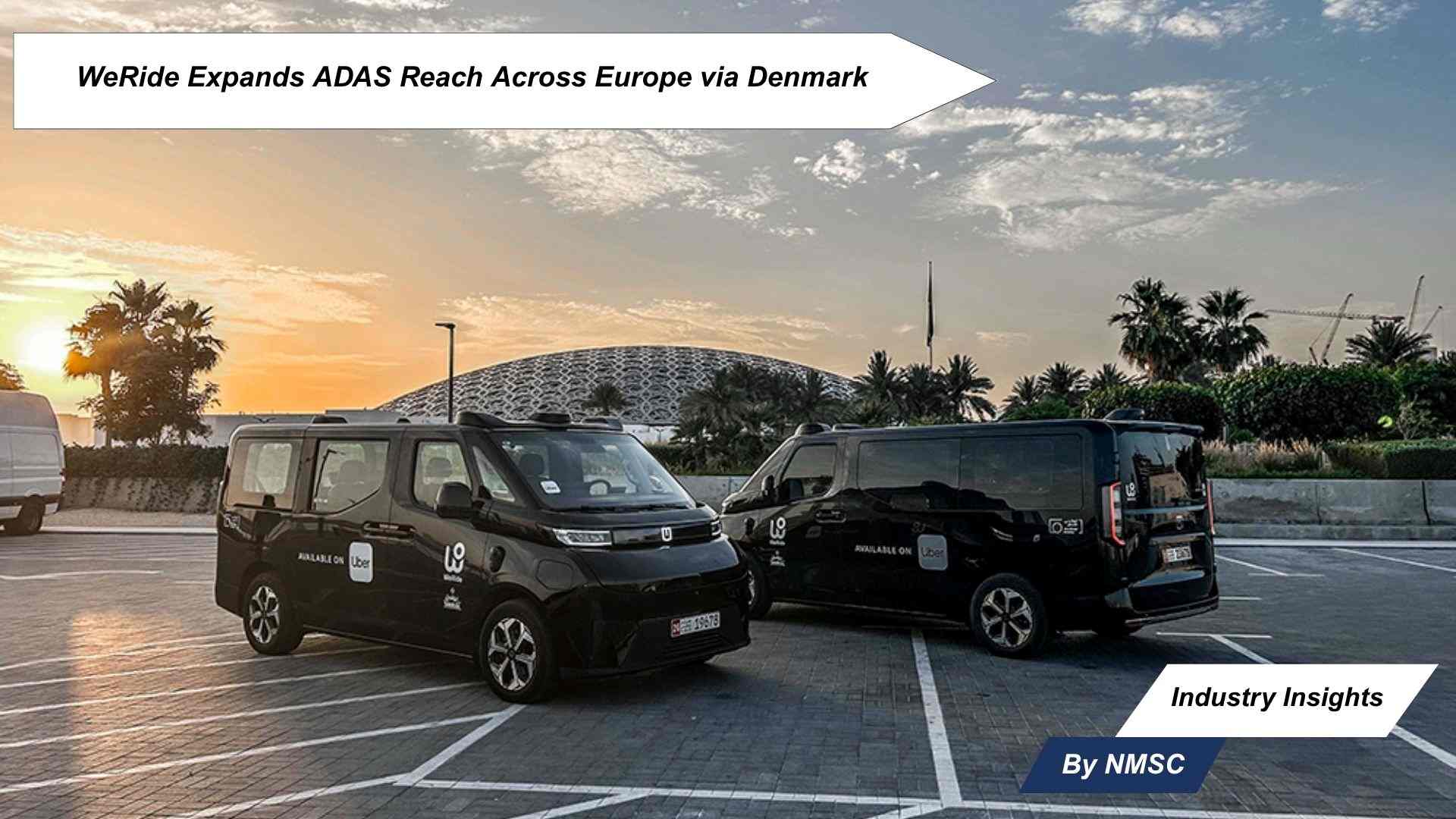 WeRide Expands ADAS Reach Across Europe via Denmark