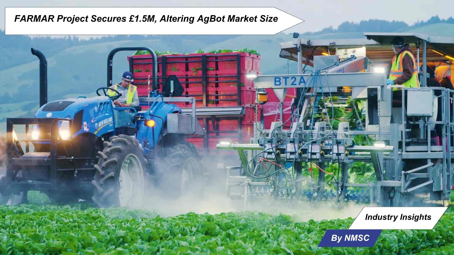 FARMAR Project Secures £1.5M, Altering AgBot Market Size