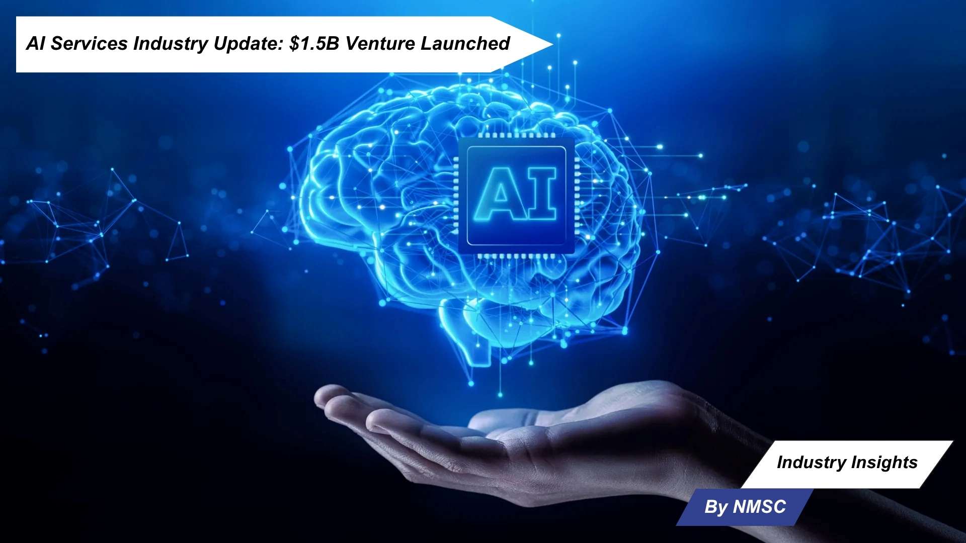 AI Services Industry Update: $1.5B Venture Launched
