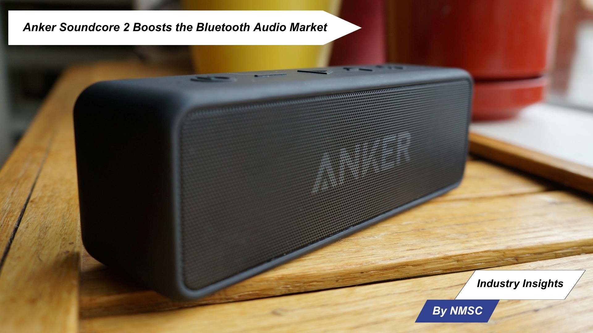 Anker Soundcore 2 Boosts the Bluetooth Audio Market