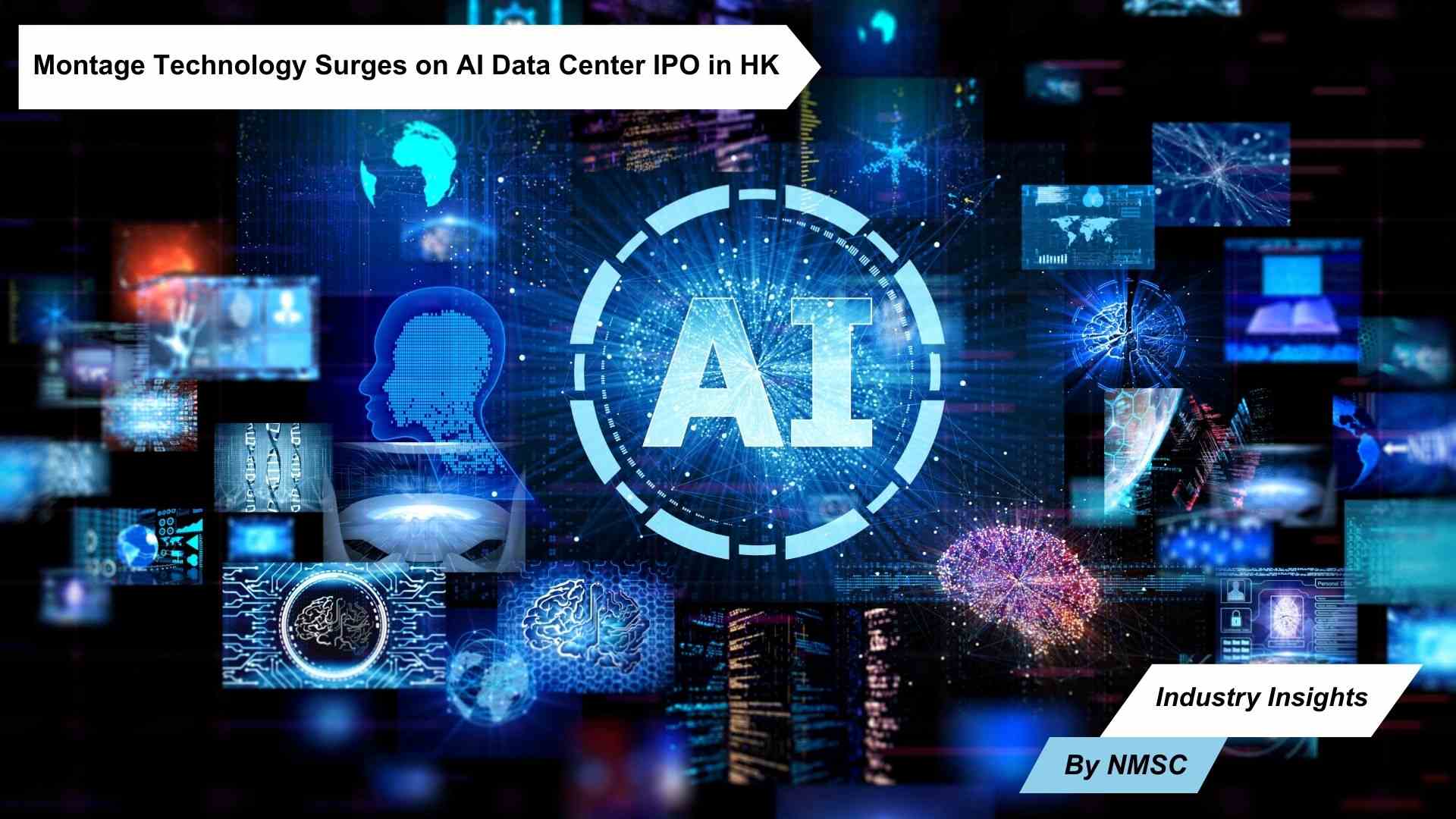 Montage Technology Surges on AI Data Center IPO in HK