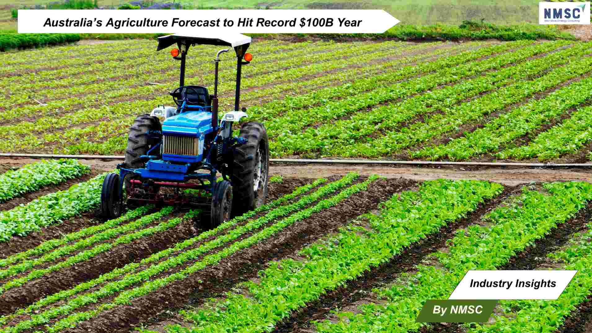 Australia’s Agriculture Forecast to Hit Record $100B Year