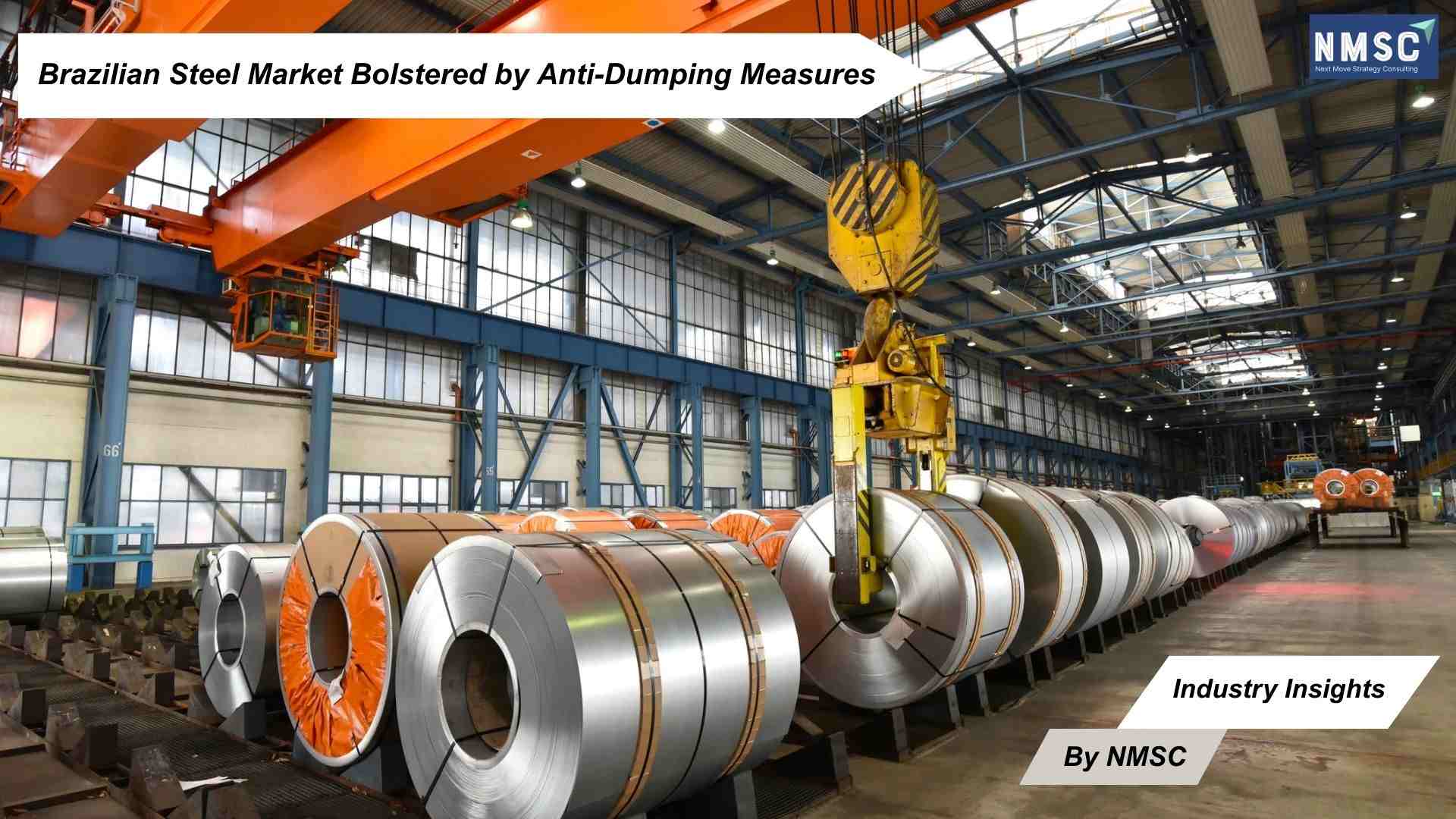 Brazilian Steel Market Bolstered by Anti-Dumping Measures