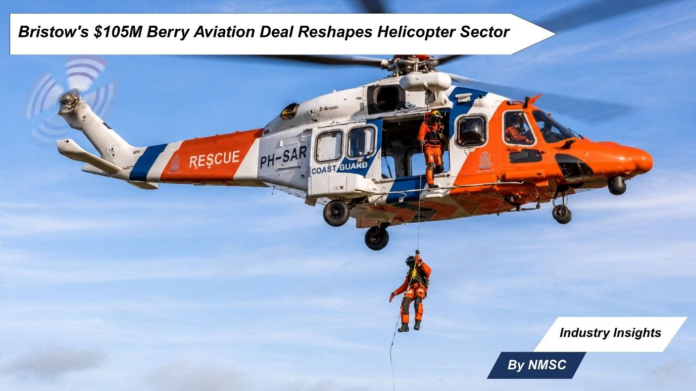 Bristow's $105M Berry Aviation Deal Reshapes Helicopter Sector