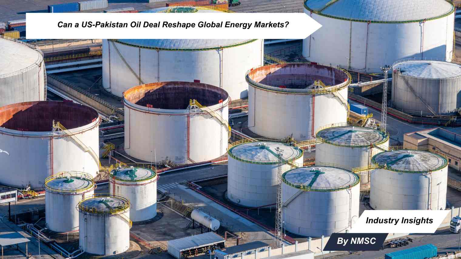 Can a US-Pakistan Oil Deal Reshape Global Energy Markets?