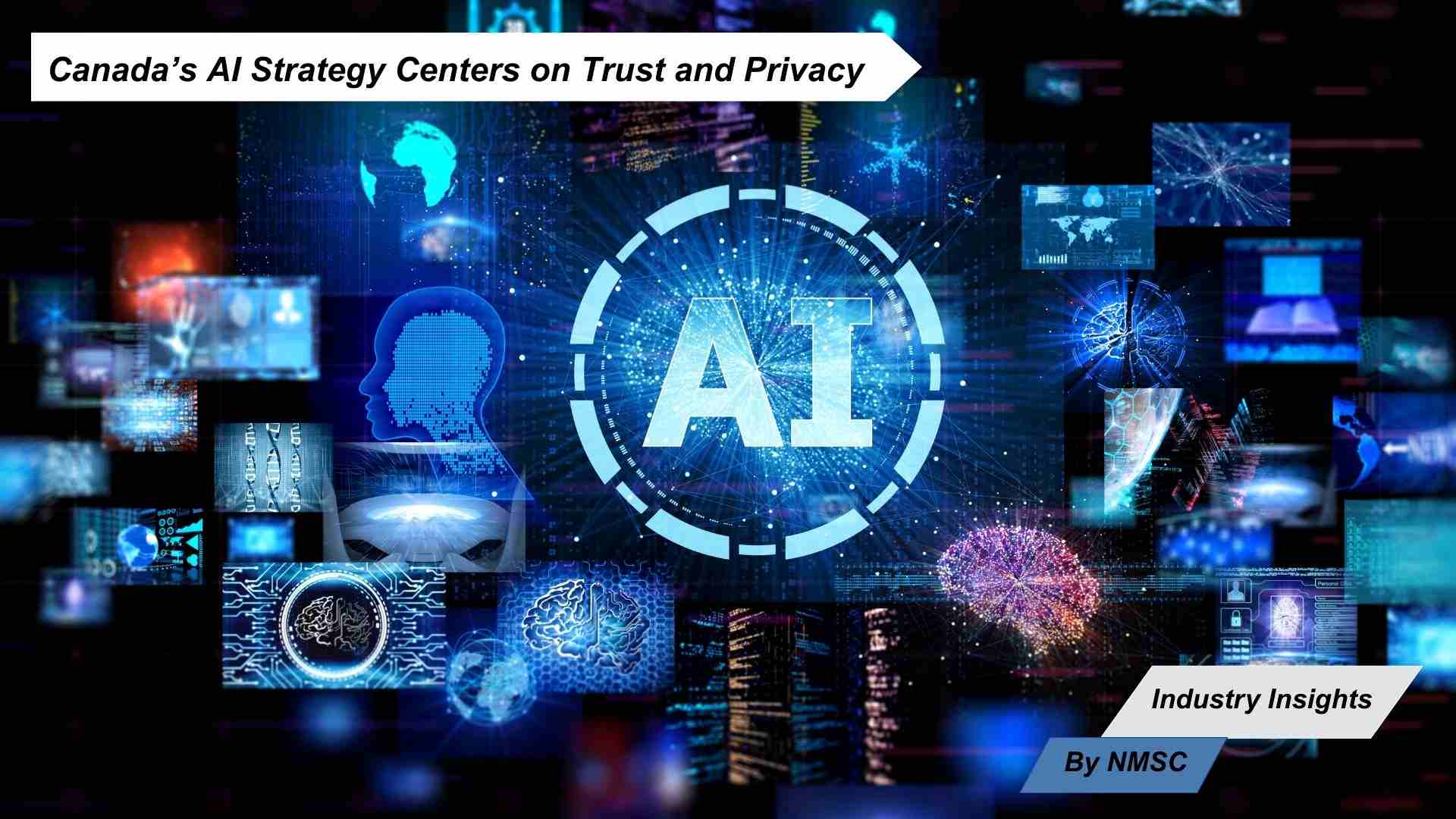 Canada’s AI Strategy Centers on Trust and Privacy