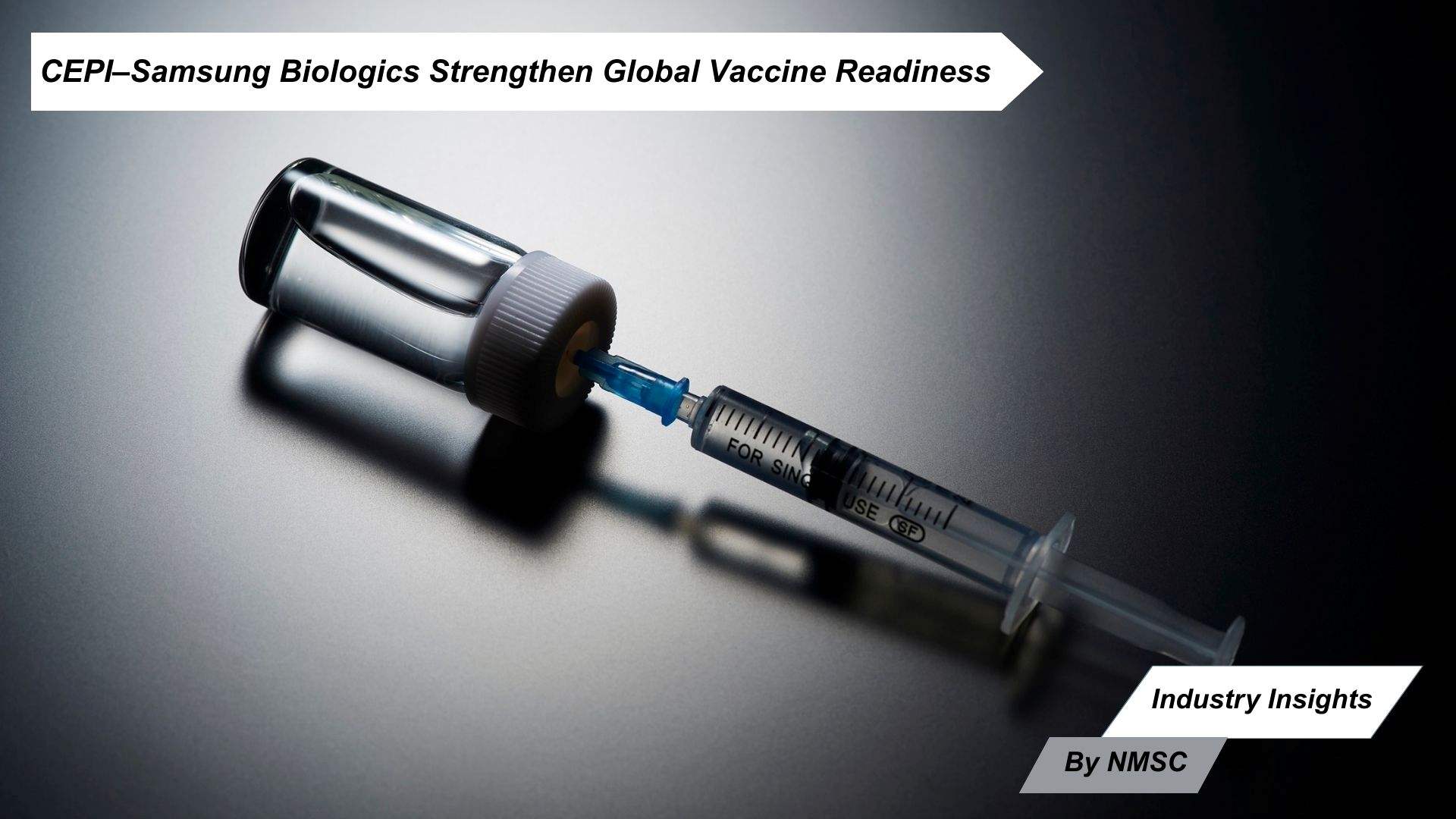 CEPI–Samsung Biologics Strengthen Global Vaccine Readiness