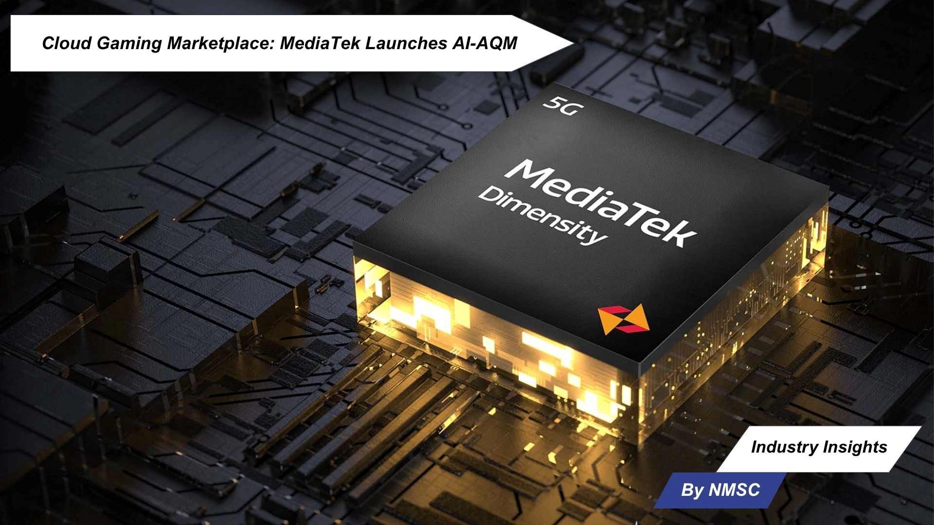 Cloud Gaming Marketplace: MediaTek Launches AI-AQM