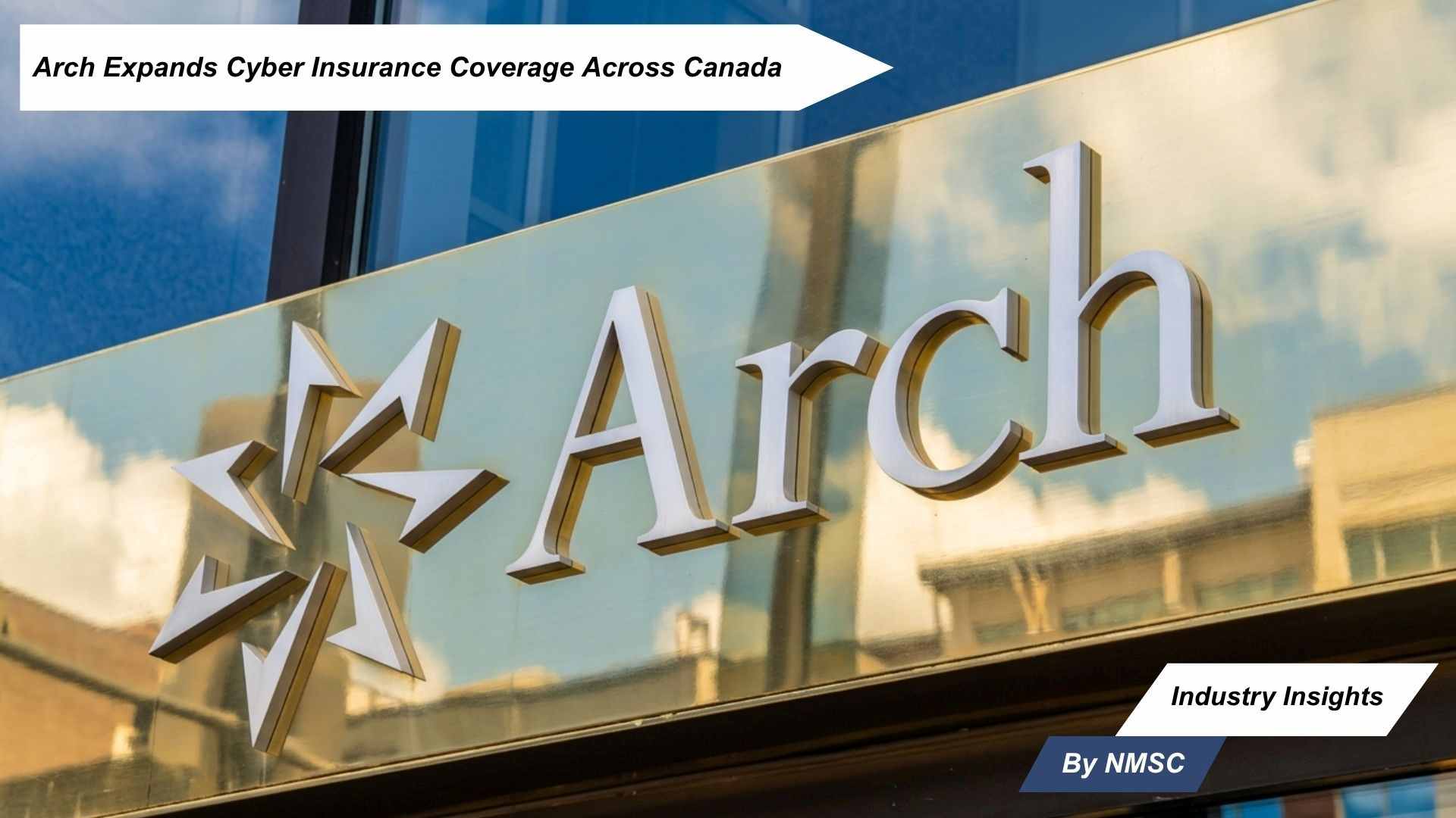 Arch Expands Cyber Insurance Coverage Across Canada