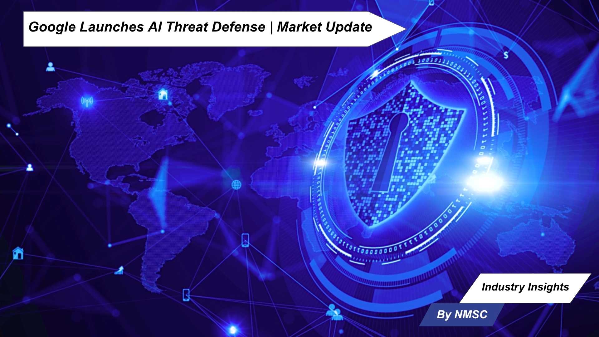 Google Launches AI Threat Defense | Market Update