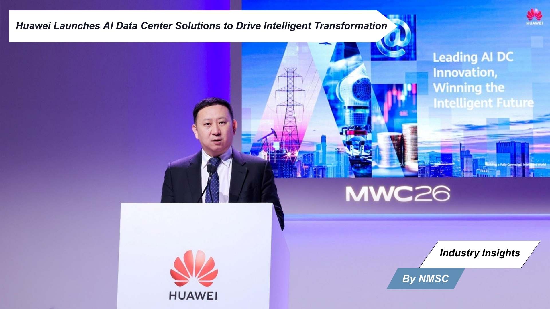Huawei Launches AI Data Center Solutions to Drive Intelligent Transformation