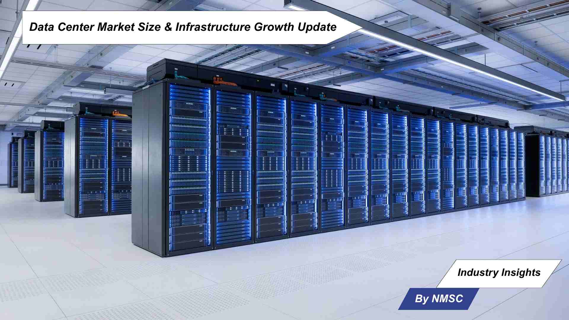 Data Center Market Size & Infrastructure Growth Update