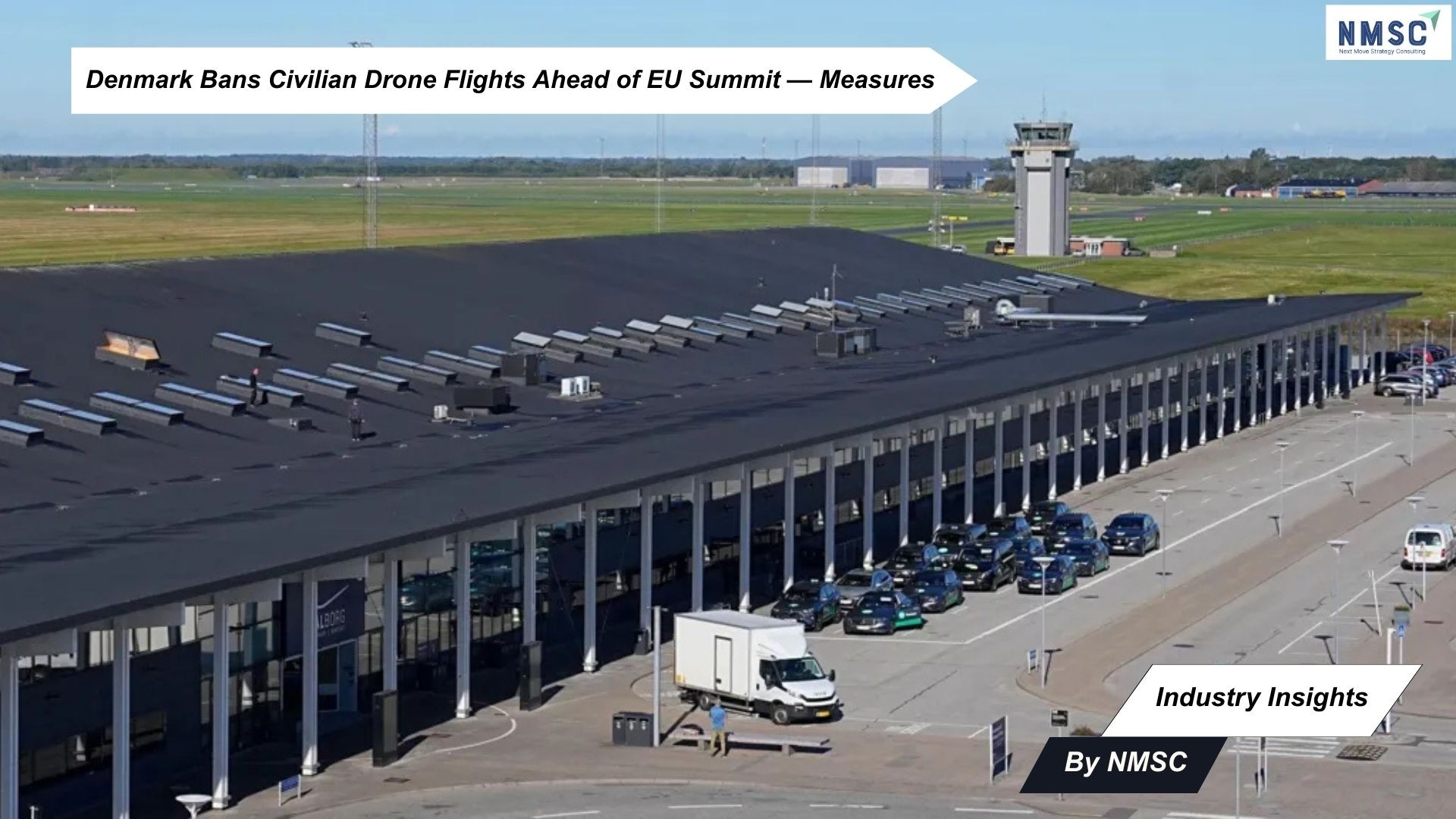 Denmark Bans Civilian Drone Flights Ahead of EU Summit — Measures
