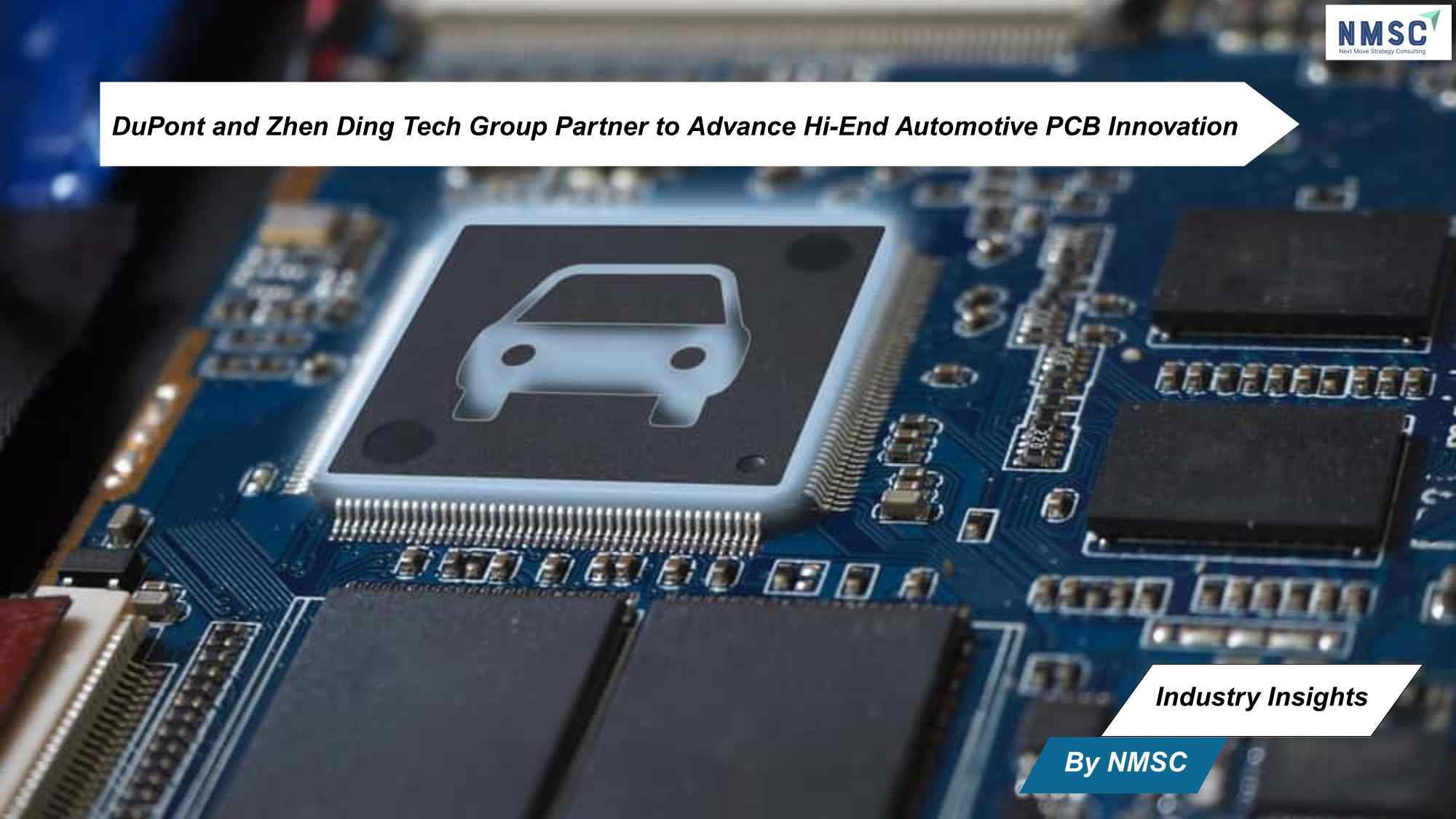 DuPont and Zhen Ding Tech Group Partner to Advance Hi-End Automotive PCB Innovation