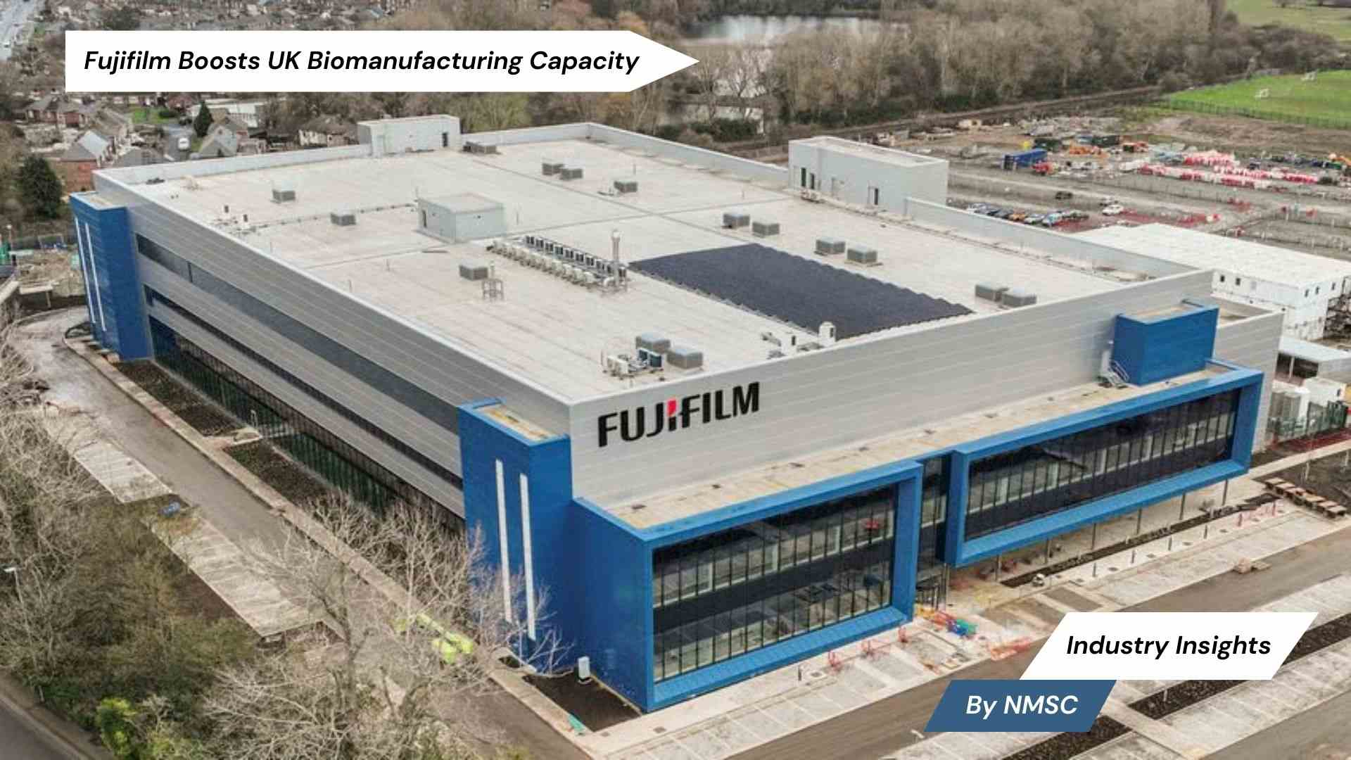 Fujifilm Boosts UK Biomanufacturing Capacity