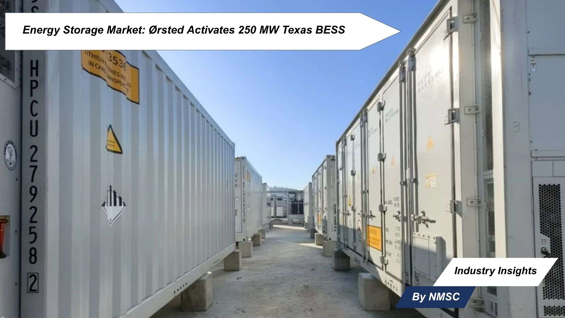 Energy Storage Market: Ørsted Activates 250 MW Texas BESS