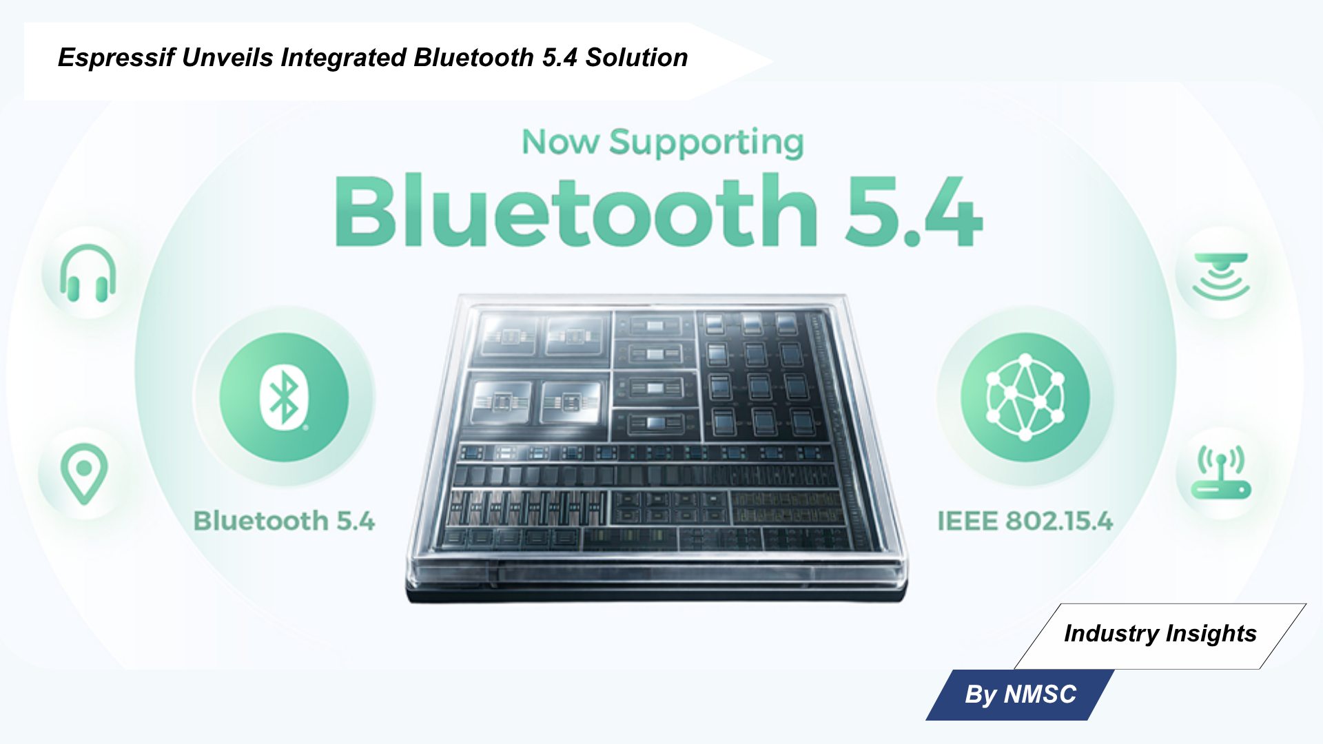 Espressif Unveils Integrated Bluetooth 5.4 Solution