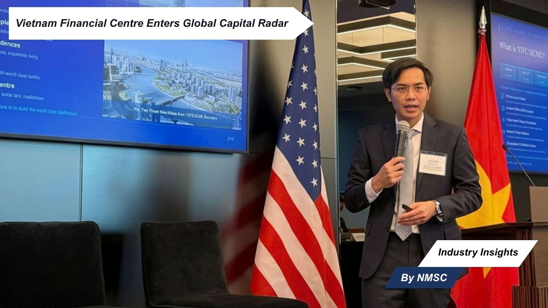 Vietnam Financial Centre Enters Global Capital Radar