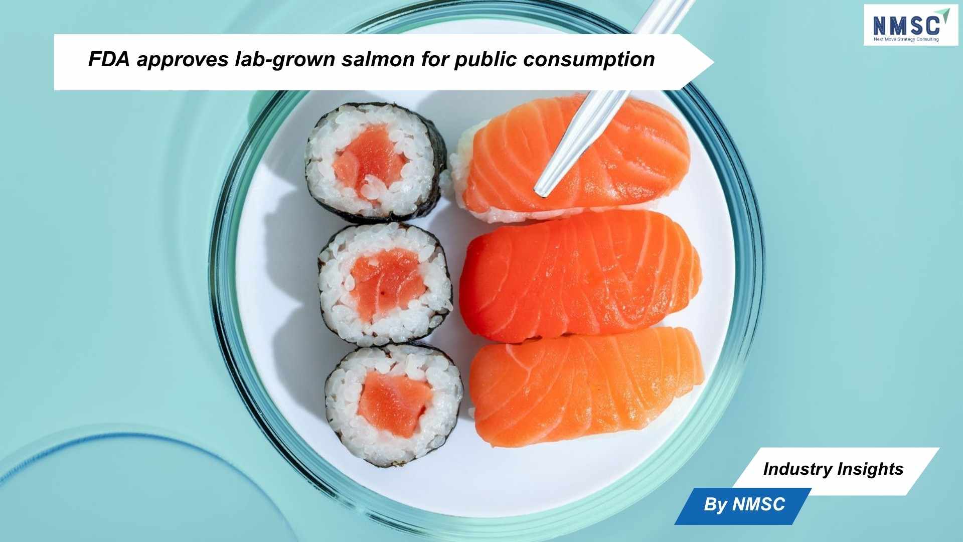 FDA Approval of Lab-Grown Salmon Signals New Era in Sustainable Seafood