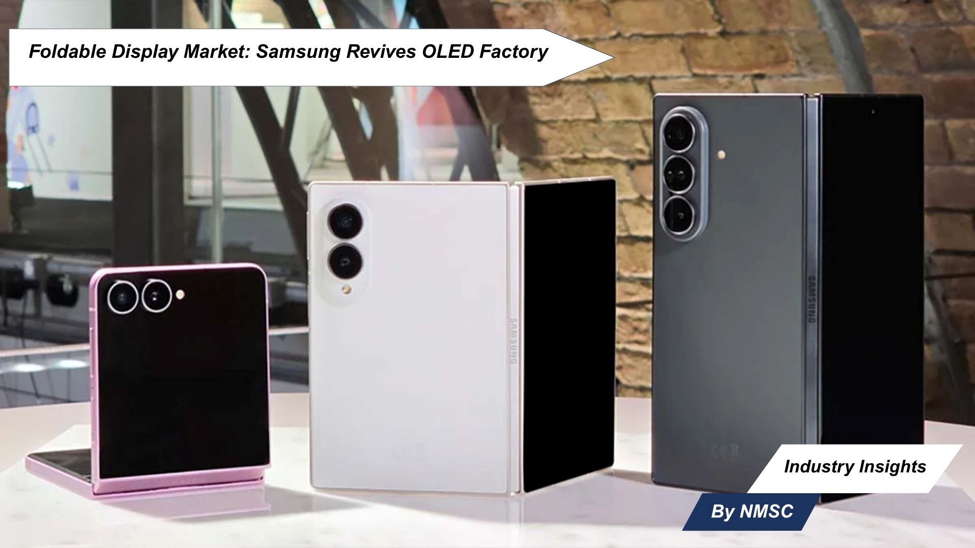 Foldable Display Market: Samsung Revives OLED Factory