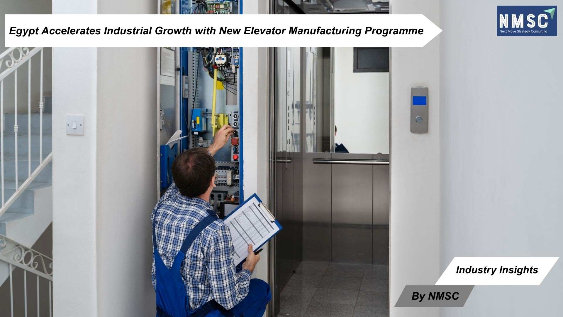 Egypt Accelerates Industrial Growth with New Elevator Manufacturing Programme