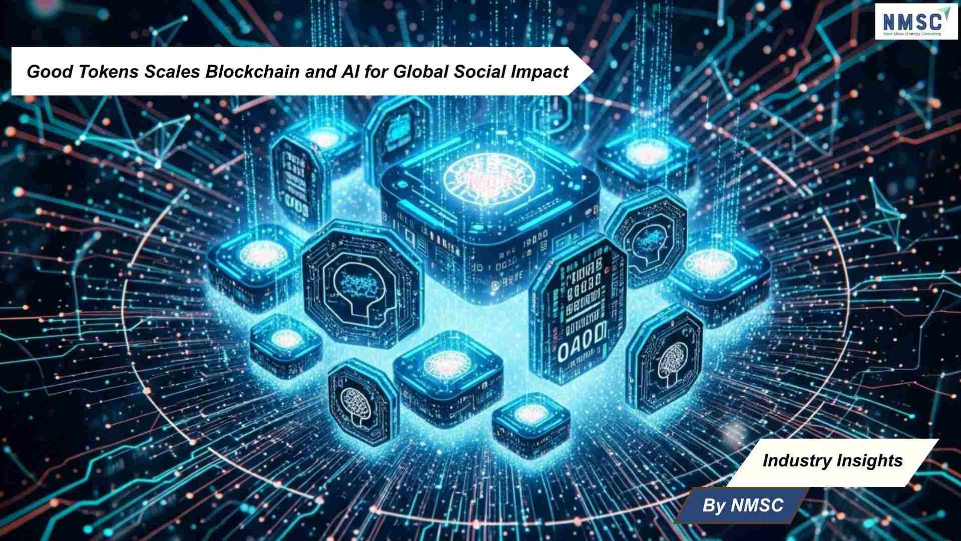 Good Tokens Scales Blockchain and AI for Global Social Impact