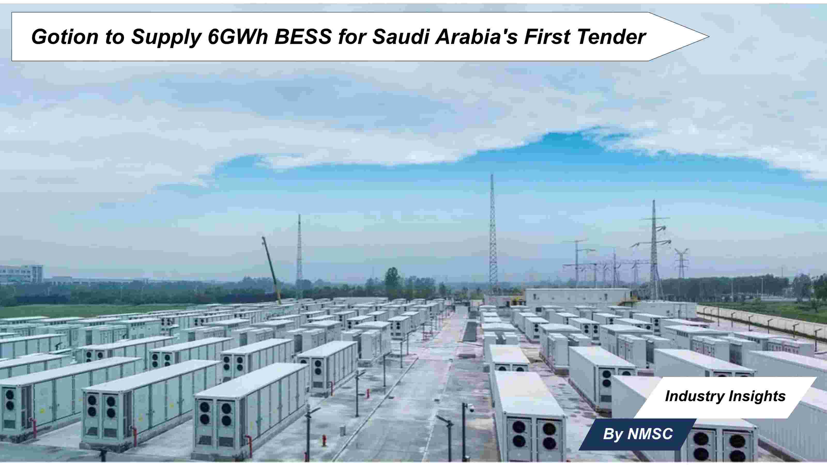 Gotion to Supply 6GWh BESS for Saudi Arabia's First Tender
