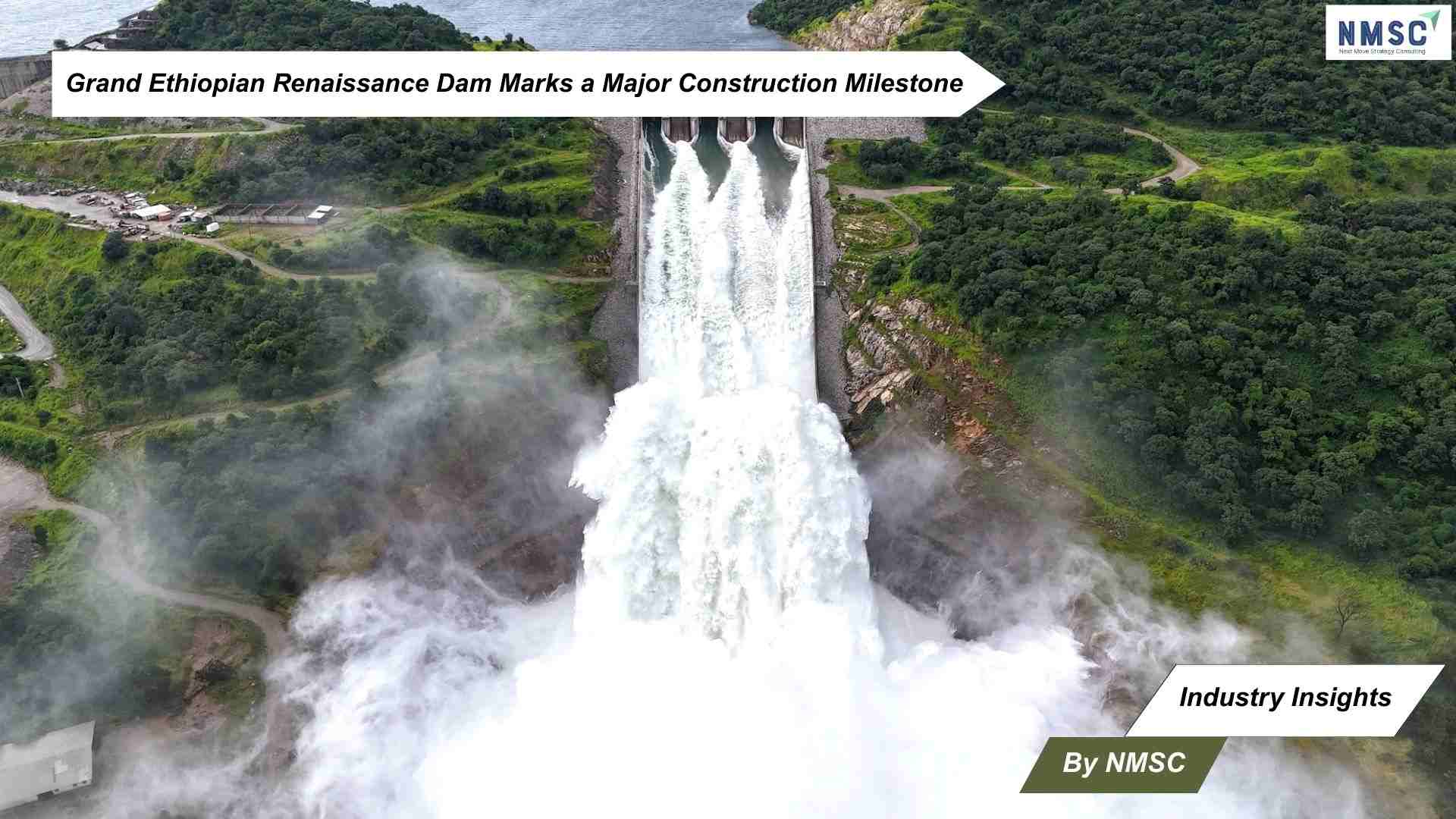 Grand Ethiopian Renaissance Dam Marks a Major Construction Milestone