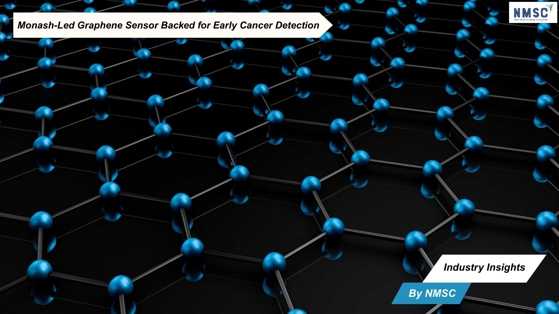 Monash-Led Graphene Sensor Backed for Early Cancer Detection