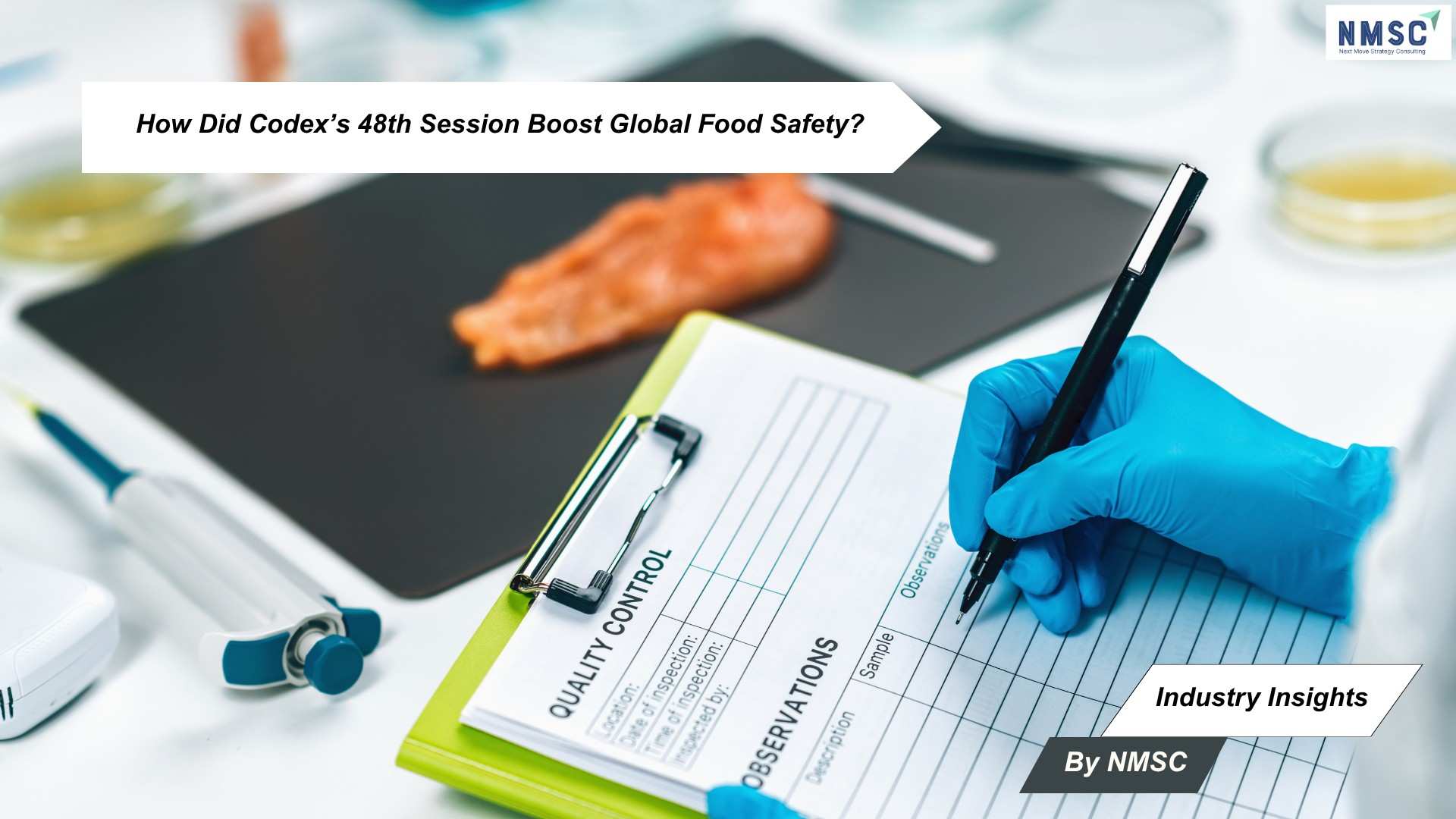 How Did Codex’s 48th Session Boost Global Food Safety?