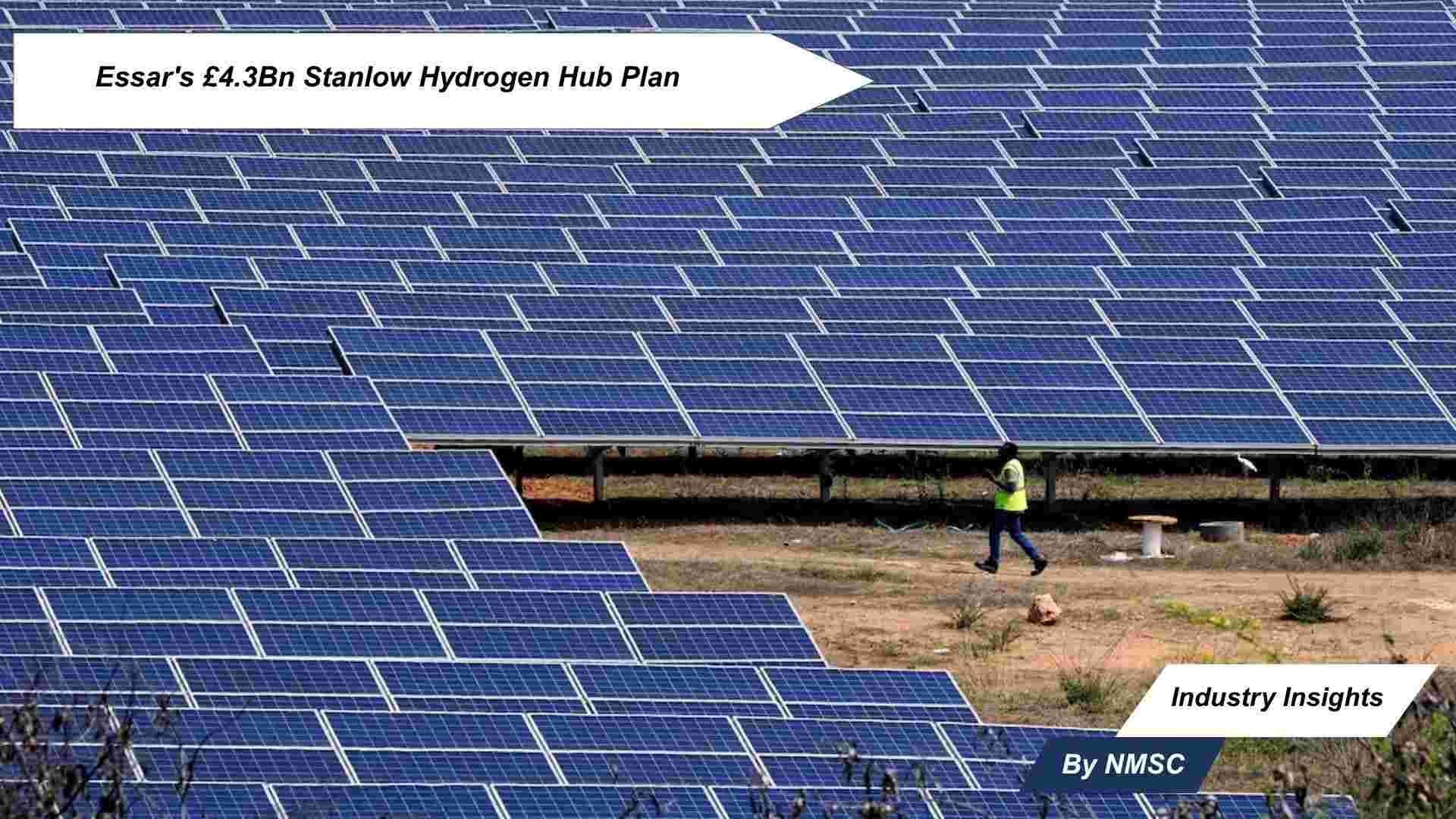 Essar's £4.3Bn Stanlow Hydrogen Hub Plan