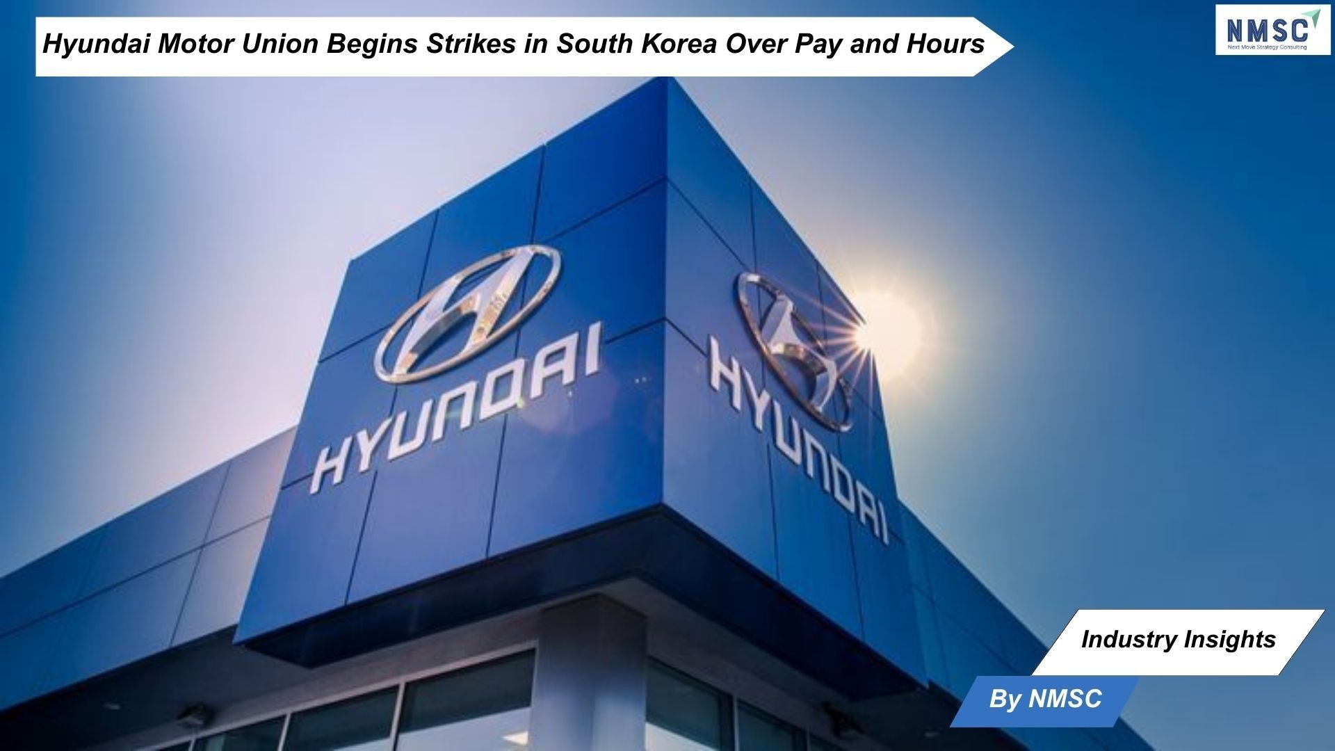 Hyundai Motor Union Begins Strikes in South Korea Over Pay and Hours