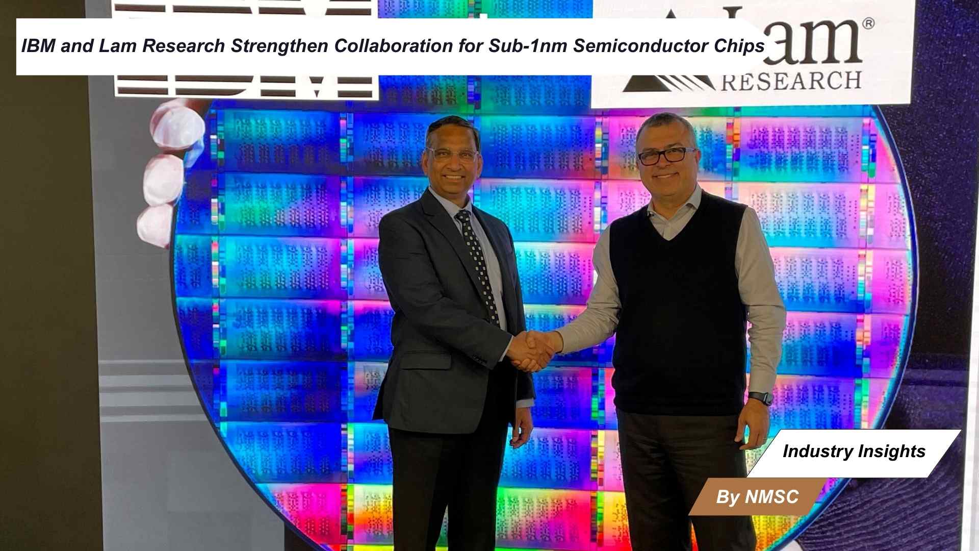 IBM and Lam Research Strengthen Collaboration for Sub-1nm Semiconductor Chips