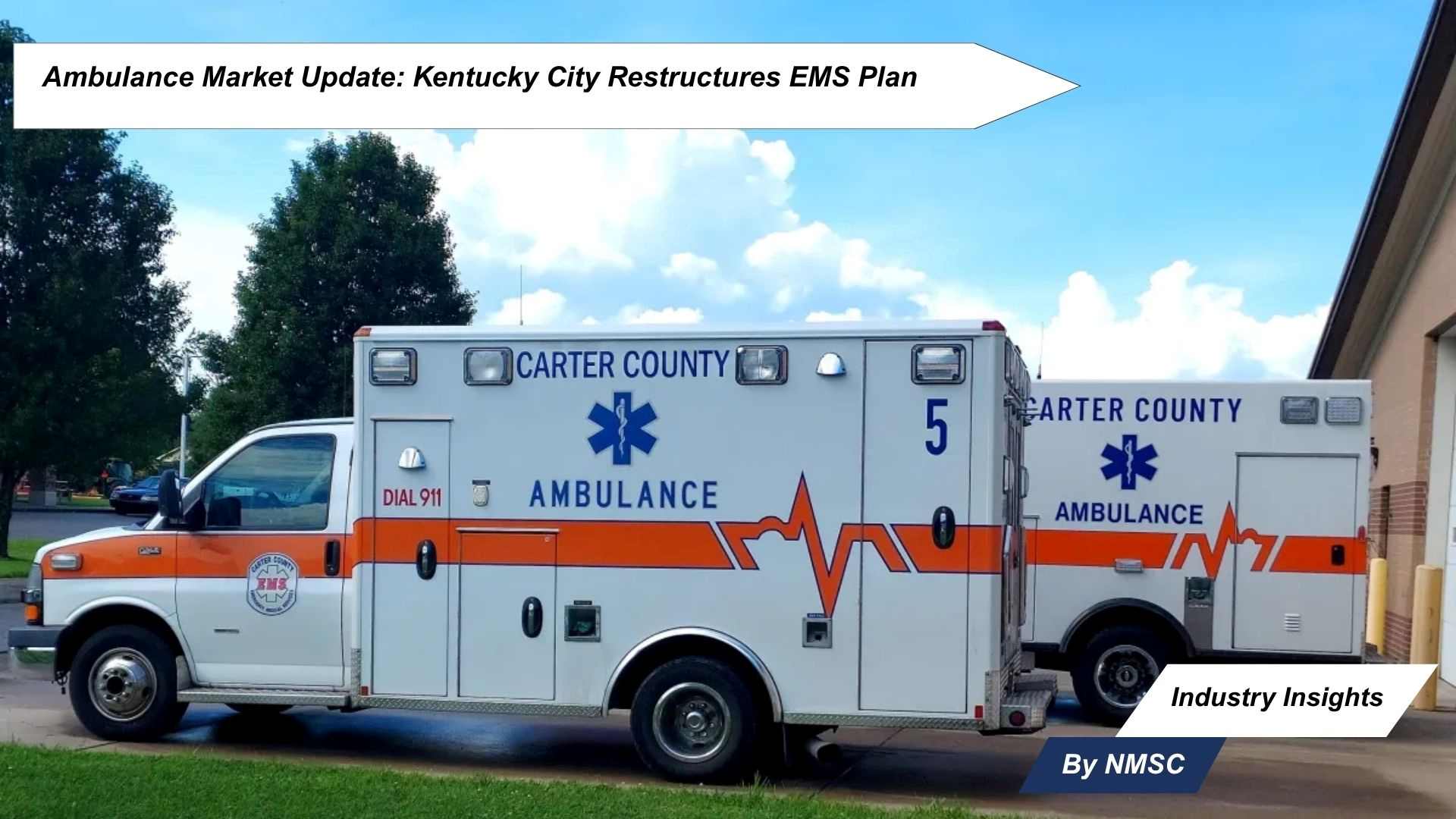 Ambulance Market Update: Kentucky City Restructures EMS Plan