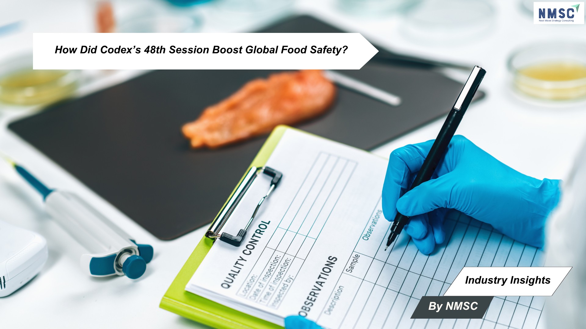 How Did Codex’s 48th Session Boost Global Food Safety?