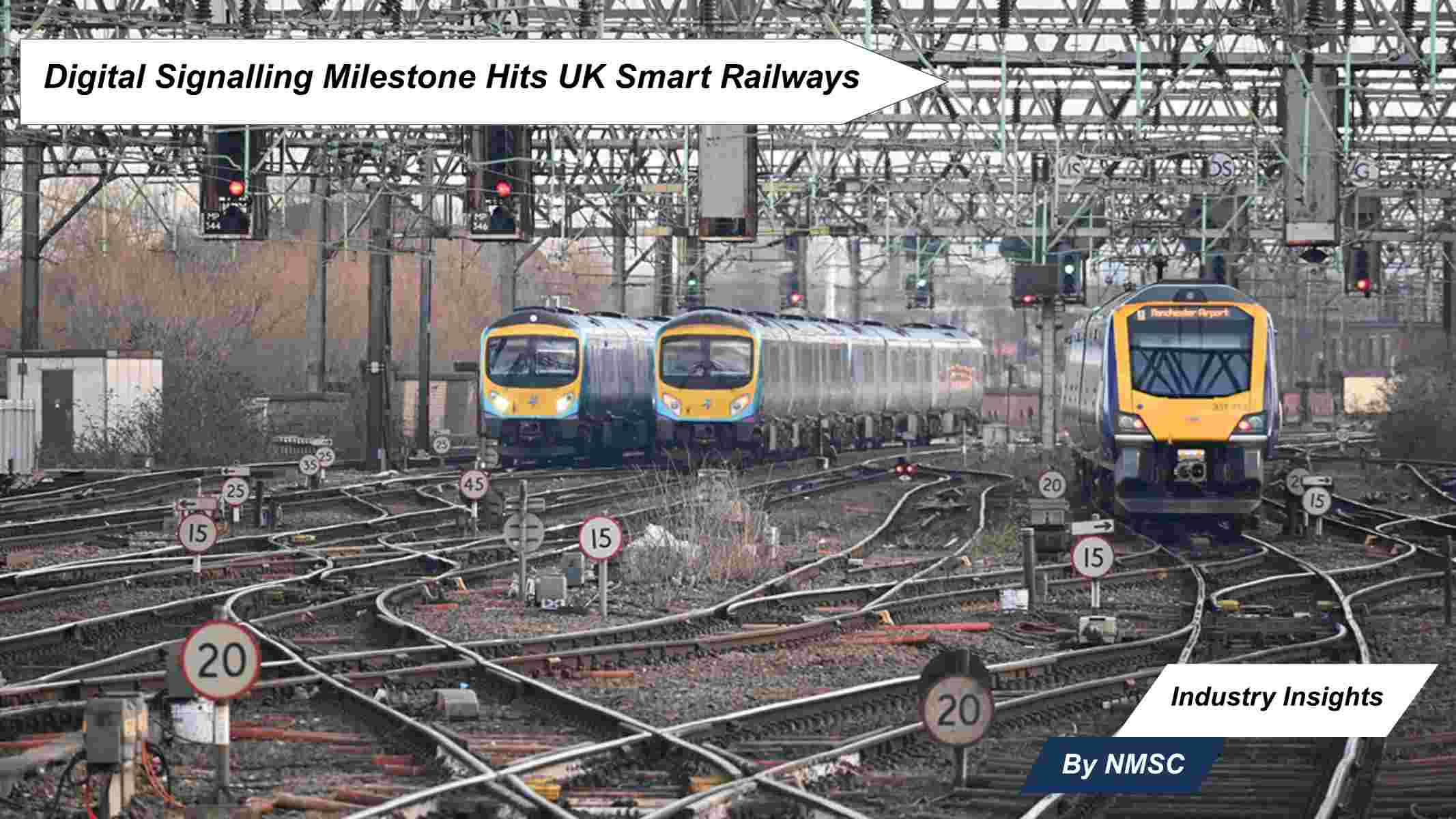 Digital Signalling Milestone Hits UK Smart Railways