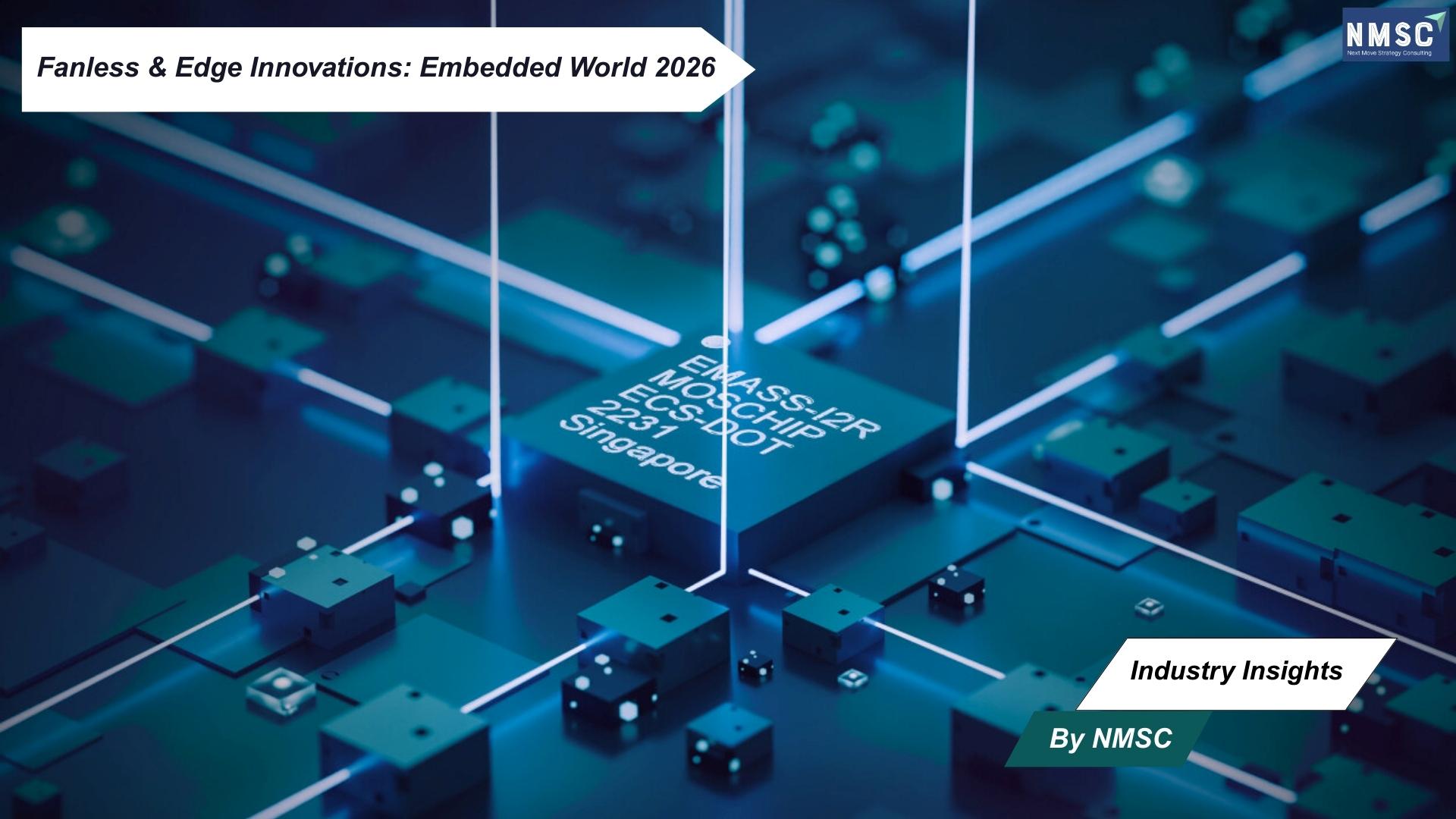 Fanless & Edge Innovations: Embedded Worl 2026