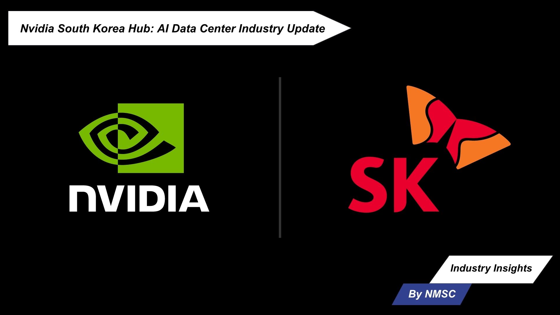 Nvidia South Korea Hub: AI Data Center Industry Update