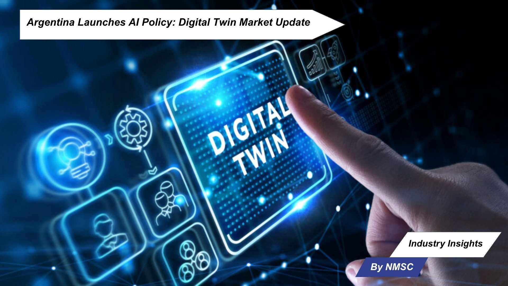 Argentina Launches AI Policy: Digital Twin Market Update