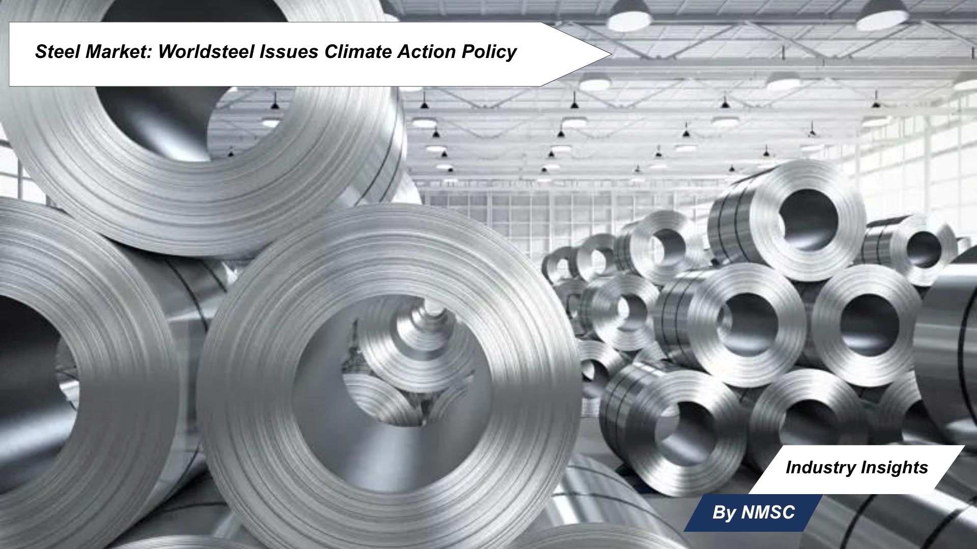Steel Market: Worldsteel Issues Climate Action Policy