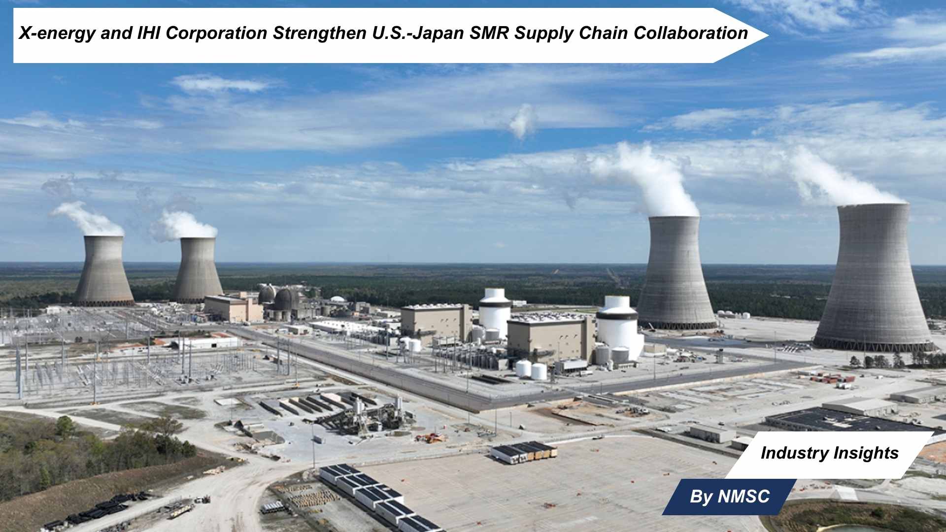 X-energy and IHI Corporation Strengthen U.S.-Japan SMR Supply Chain Collaboration