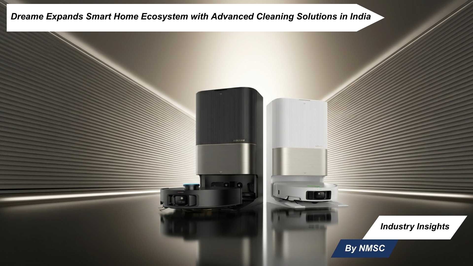 Dreame Expands Smart Home Ecosystem with Advanced Cleaning Solutions in India