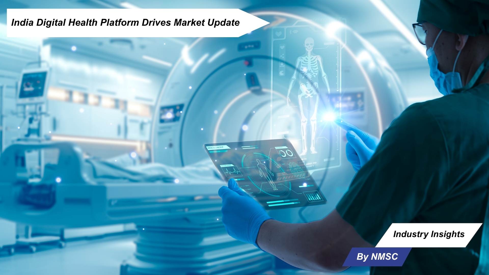 India Digital Health Platform Drives Market Update